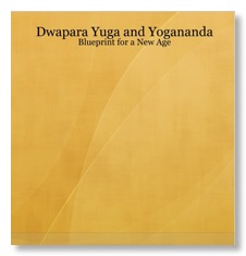 Dwapara Yuga and Yogananda Book